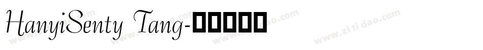 HanyiSenty Tang字体转换